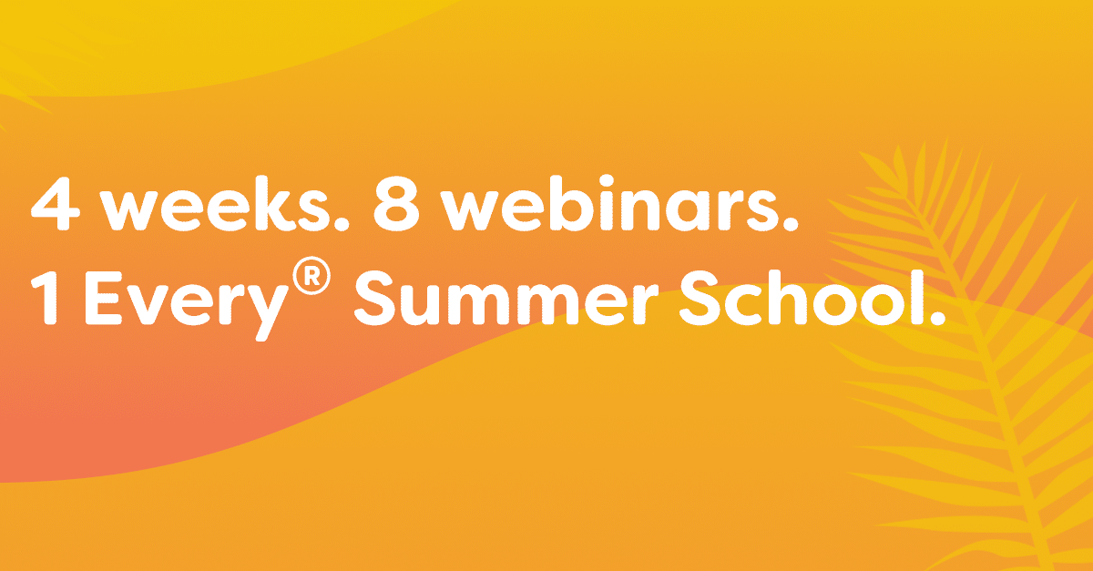 1 Every Summer School
